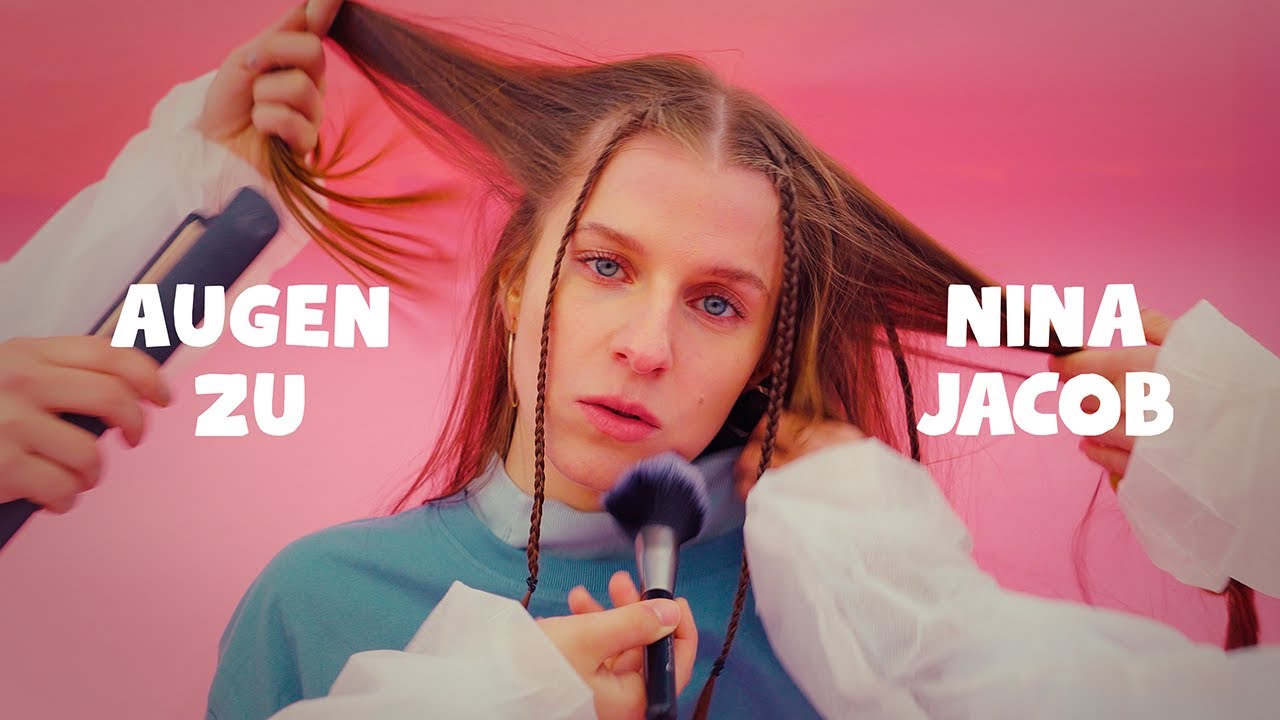 Video starten: Nina Jacob – Augen zu