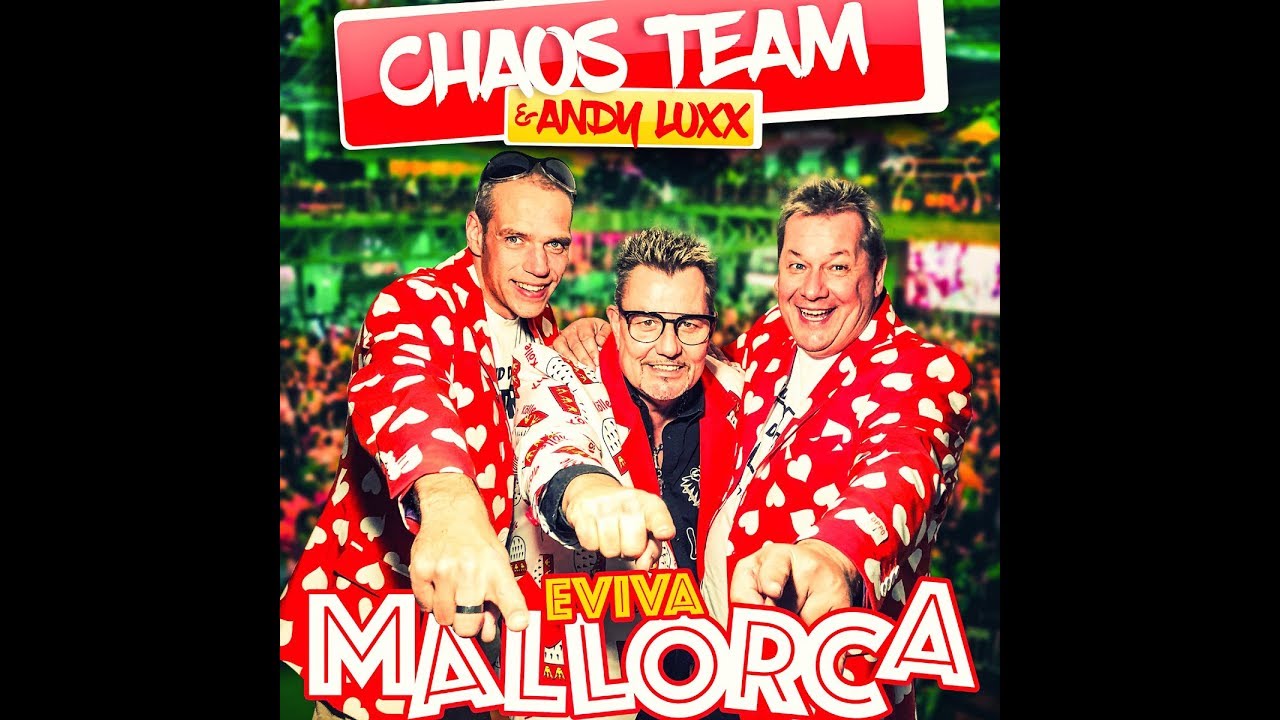 Chaos Team & Andy Luxx – Eviva Mallorca