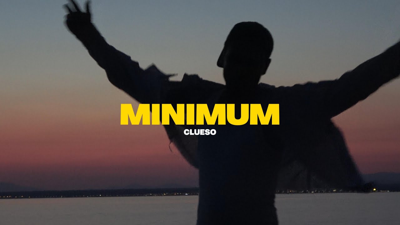 Clueso – Minimum