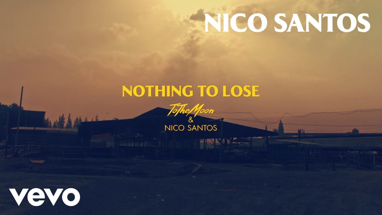ToTheMoon & Nico Santos – Nothing To Lose