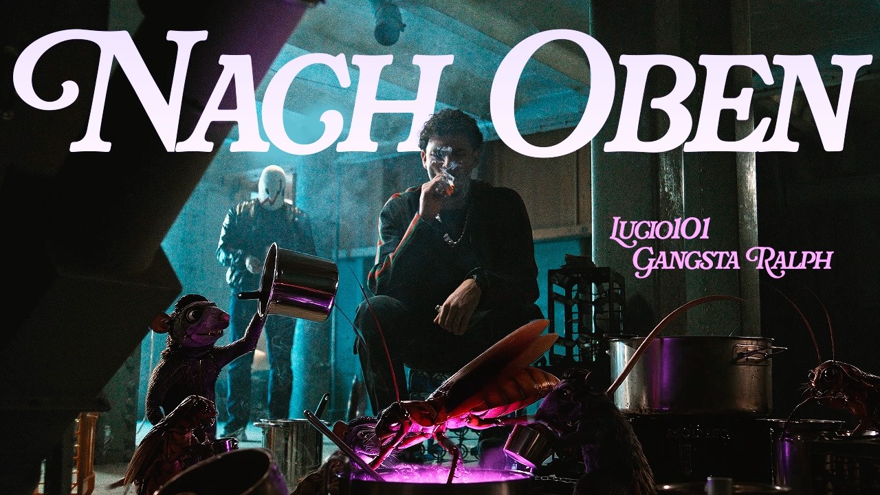 Lucio101 & Gangsta Ralph – NACH OBEN