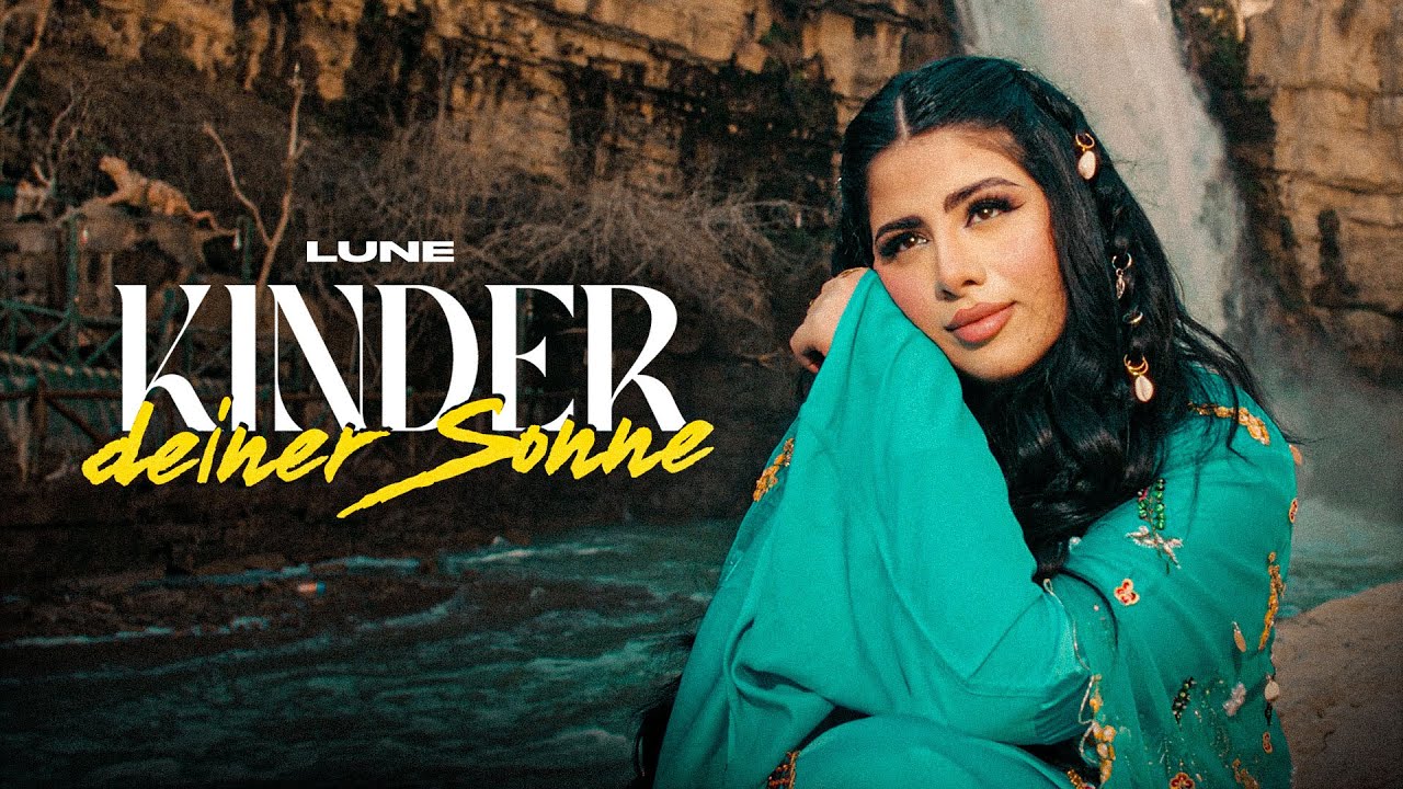Video starten: Lune – Kinder deiner Sonne