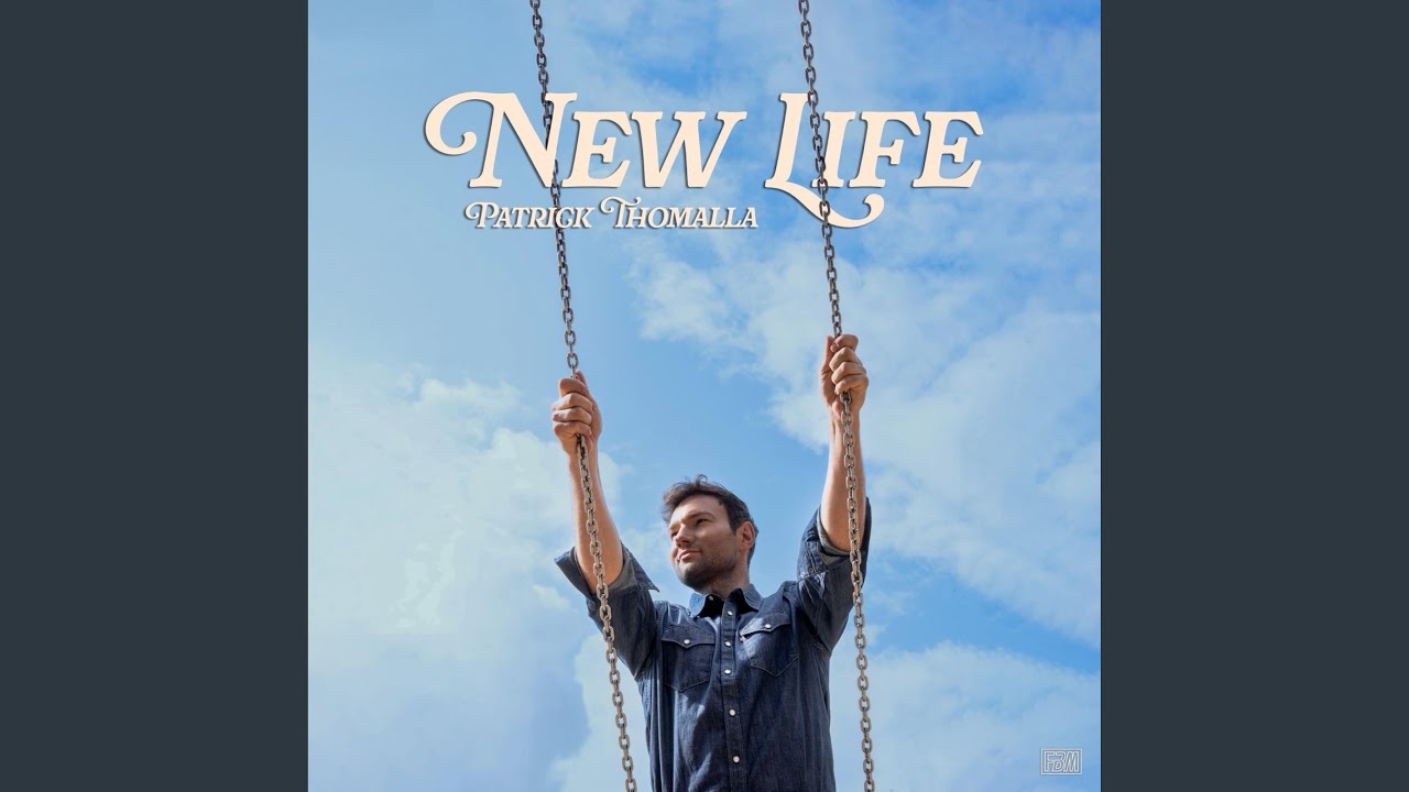 Patrick Thomalla – New Life