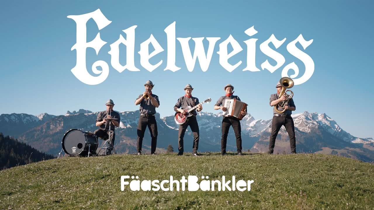 Video starten: Fäaschtbänkler – Edelweiss