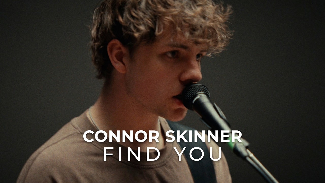 Connor Skinner – Find You