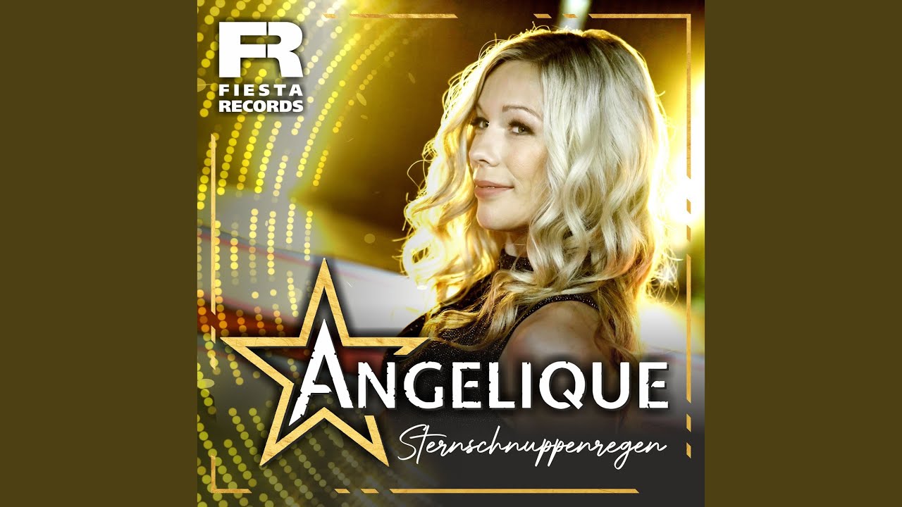 Video starten: Angelique – Sternschnuppenregen
