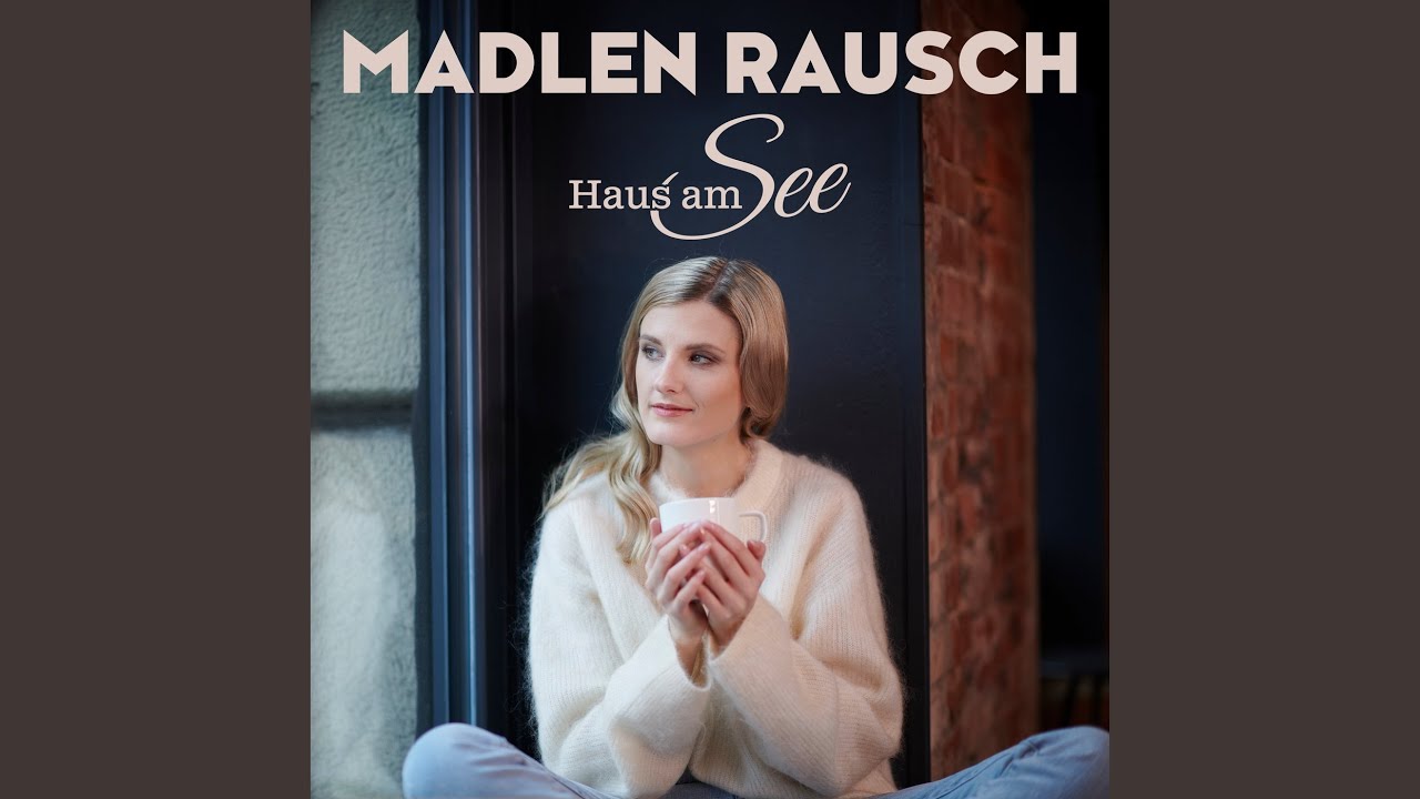 Video starten: Madlen Rausch – Haus am See