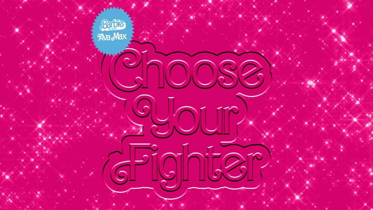 Ava Max – Choose Your Fighter