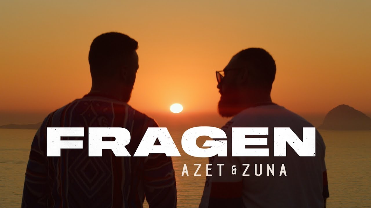 Azet & Zuna – Fragen