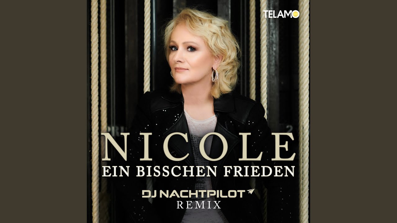 Nicole – Ein bisschen Frieden (DJ Nachtpilot Remix)