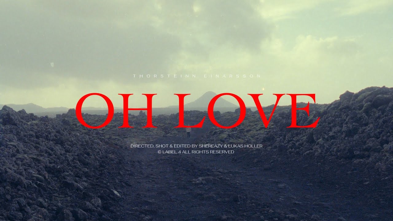 Thorsteinn Einarsson – Oh Love