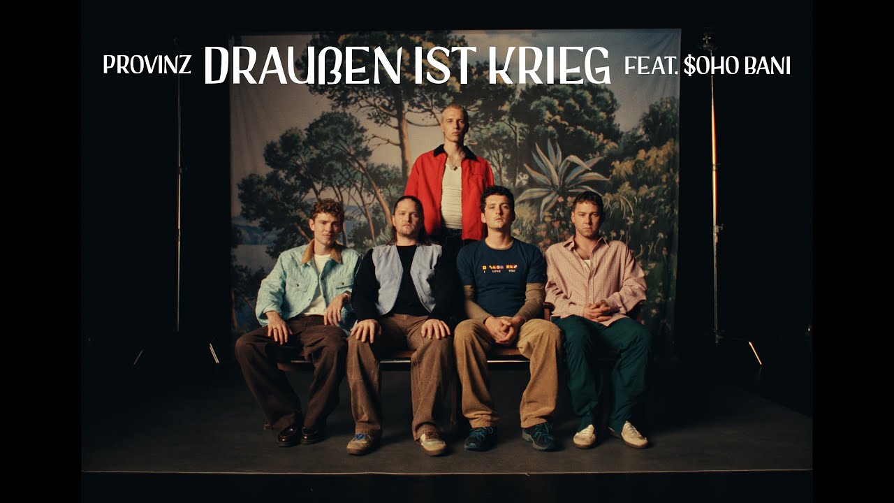 Provinz feat. $OHO BANI – Draußen ist Krieg