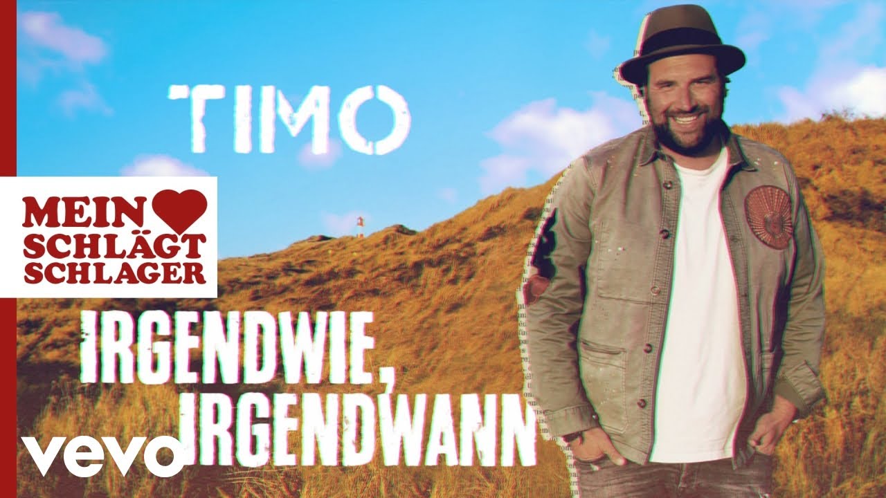 TIMO – Irgendwie, Irgendwann