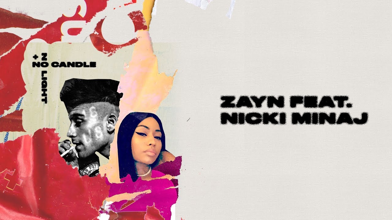 Zayn feat. Nicki Minaj – No Candle No Light