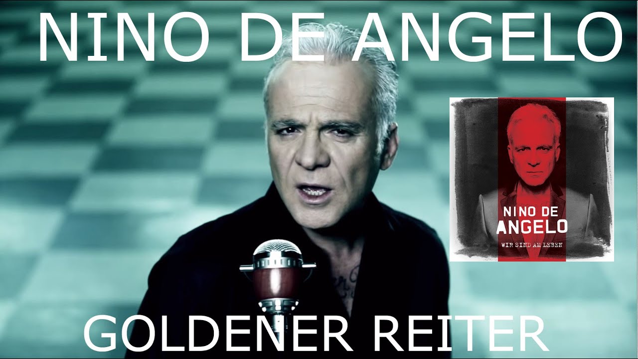 Nino De Angelo – Goldener Reiter