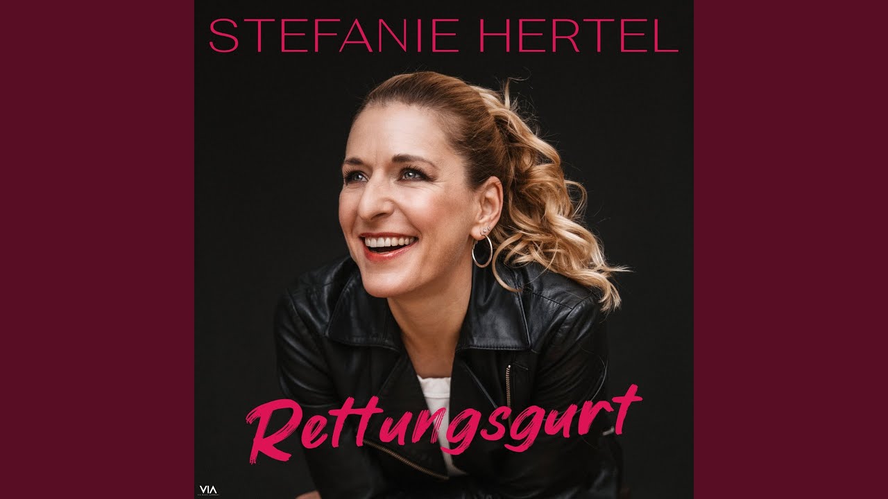 Stefanie Hertel – Rettungsgurt
