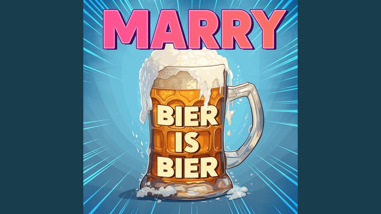 Video starten: MARRY – Bier is Bier