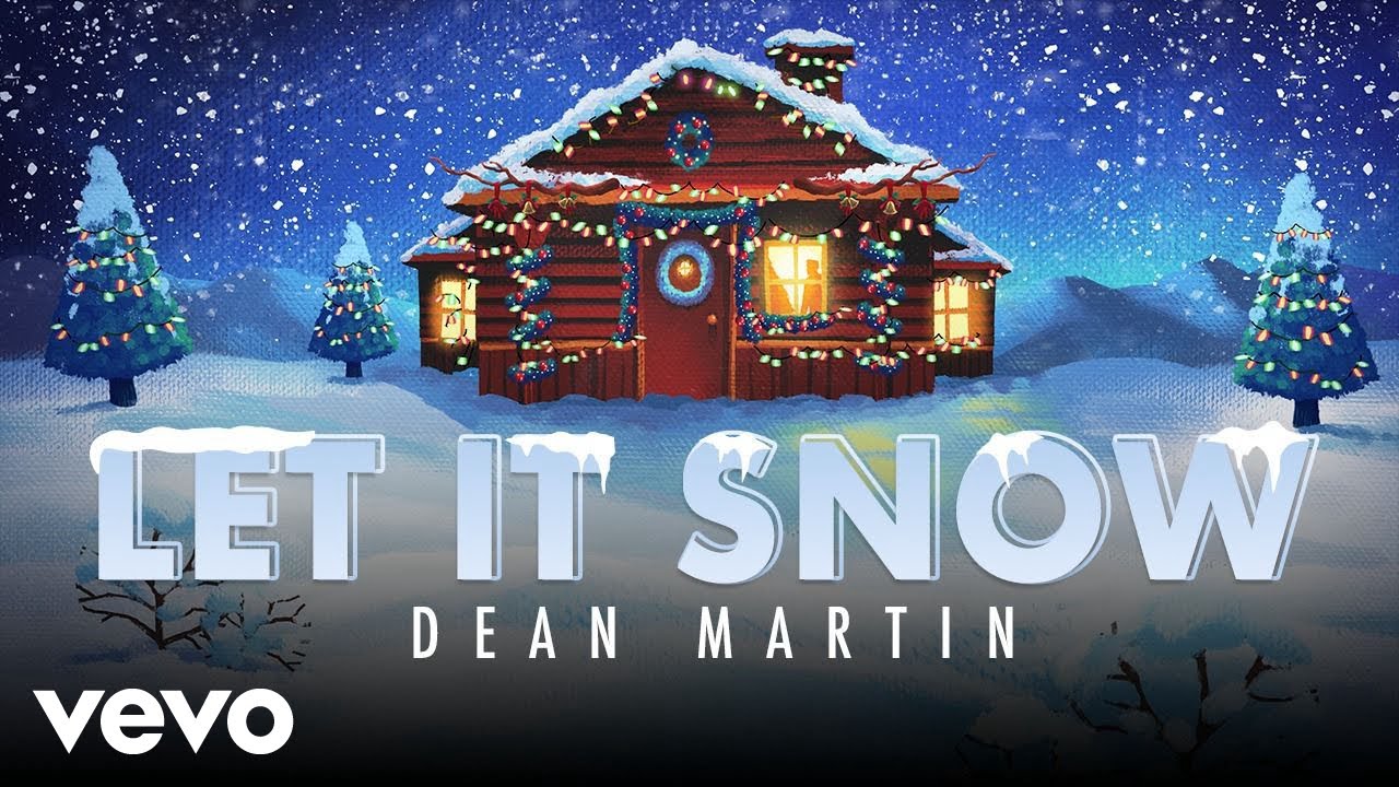 Dean Martin – Let It Snow! Let It Snow! Let It Snow!