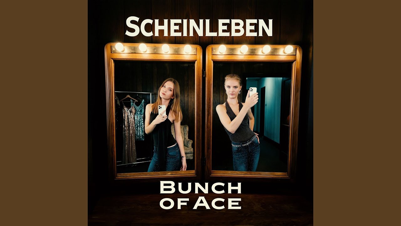 Video starten: Bunch of Ace – Scheinleben