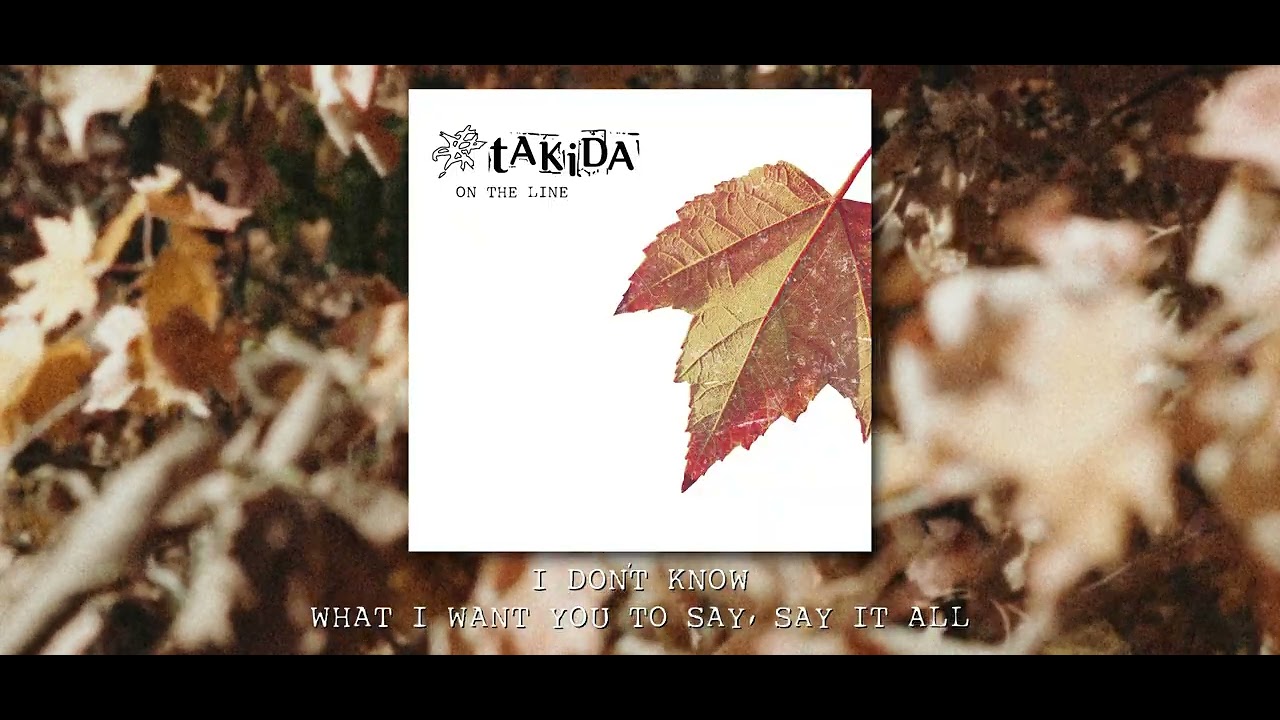tAKiDA – On The Line
