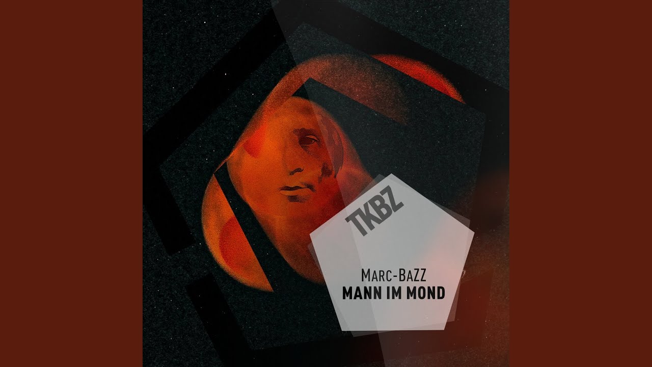 Video starten: Marc-BaZZ – Mann im Mond