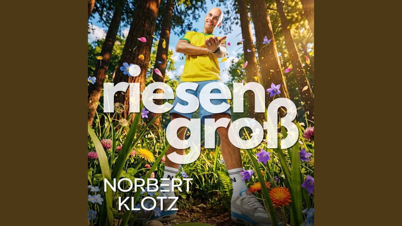 Video starten: Norbert Klotz – Riesengroß