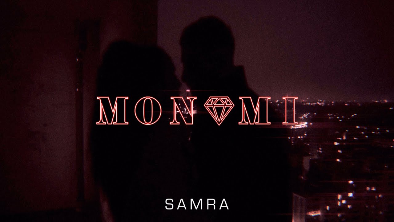 Samra – Mon Ami