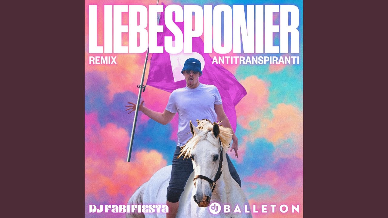 Video starten: Antitranspiranti feat. DJ Fabi Fiesta & DJ Balleton – Liebespionier (Remix)