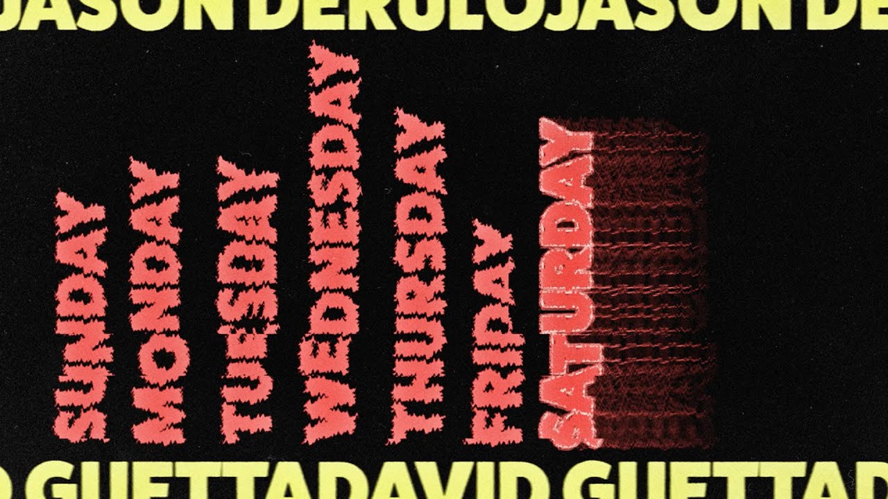 Jason Derulo & David Guetta – Saturday / Sunday