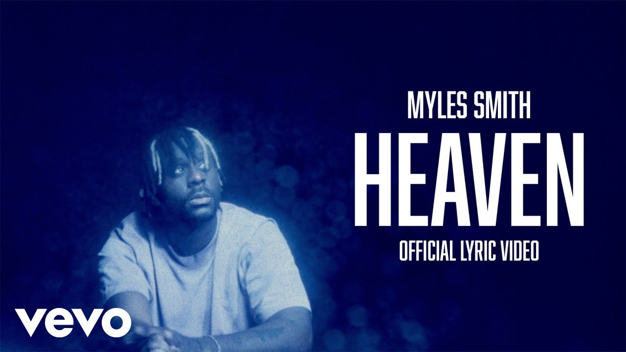 Myles Smith – Heaven
