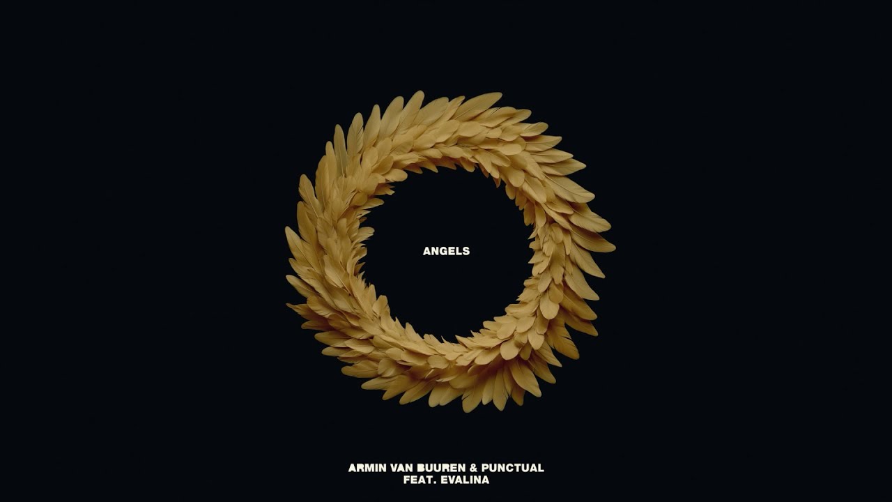 Armin van Buuren & Punctual feat. EVALINA – Angels