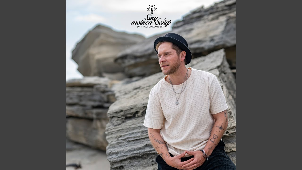 Johannes Oerding – Wenn wir uns wiedersehen (aus 'Sing meinen Song, Vol. 11')