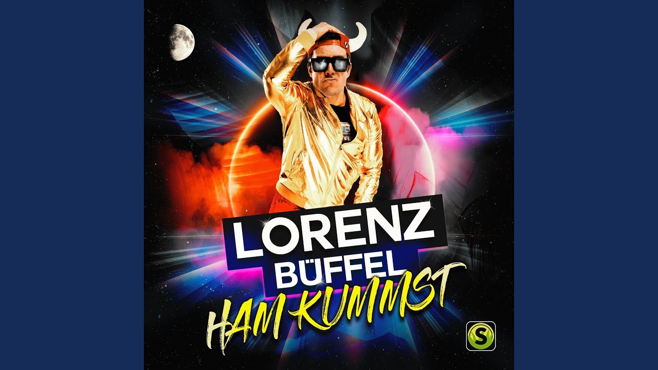 Video starten: Lorenz Büffel – Ham kummst