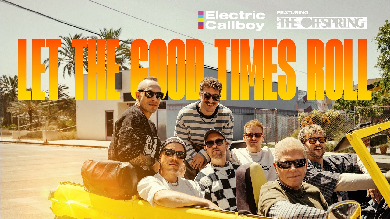 Video starten: Electric Callboy feat. The Offspring – Let The Good Times Roll