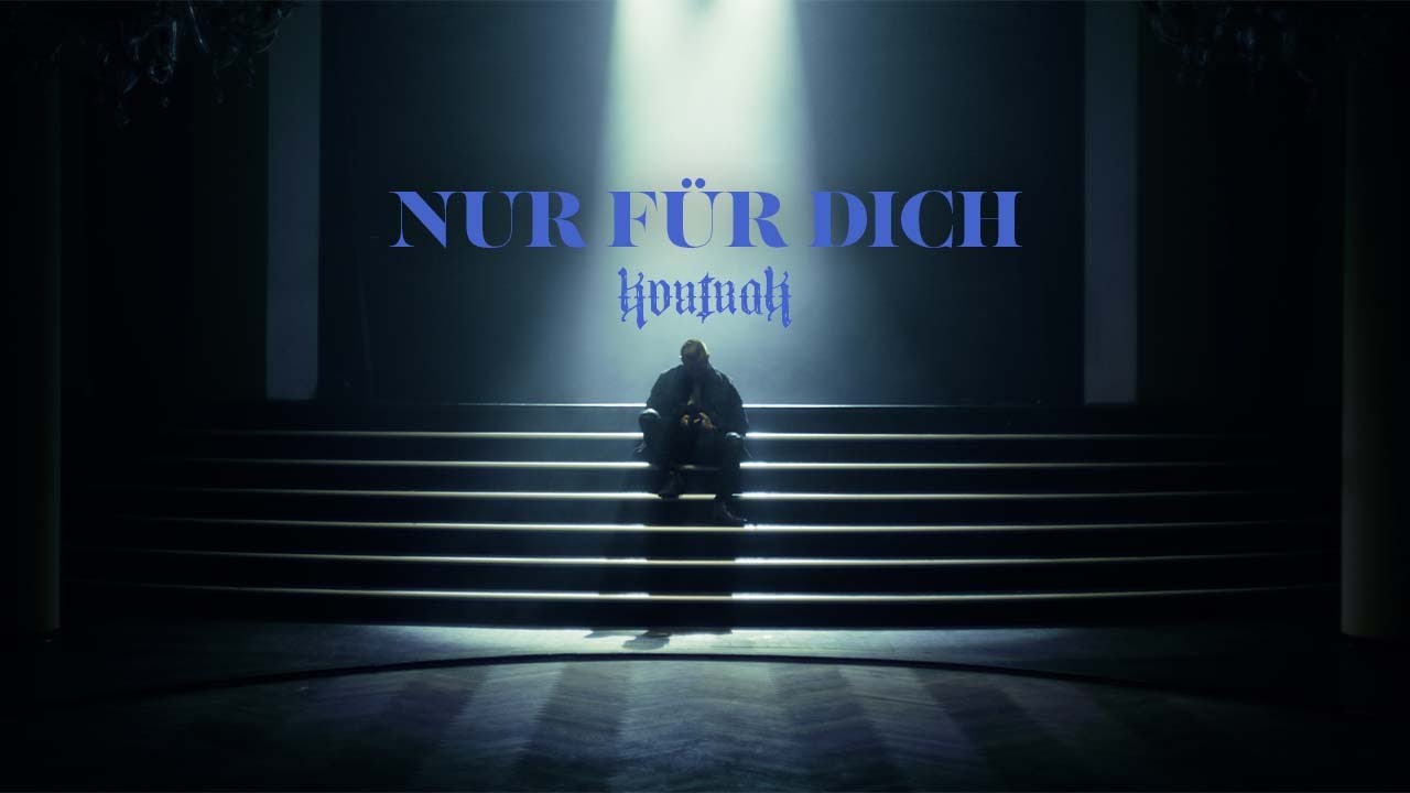 Kontra K – Nur für Dich