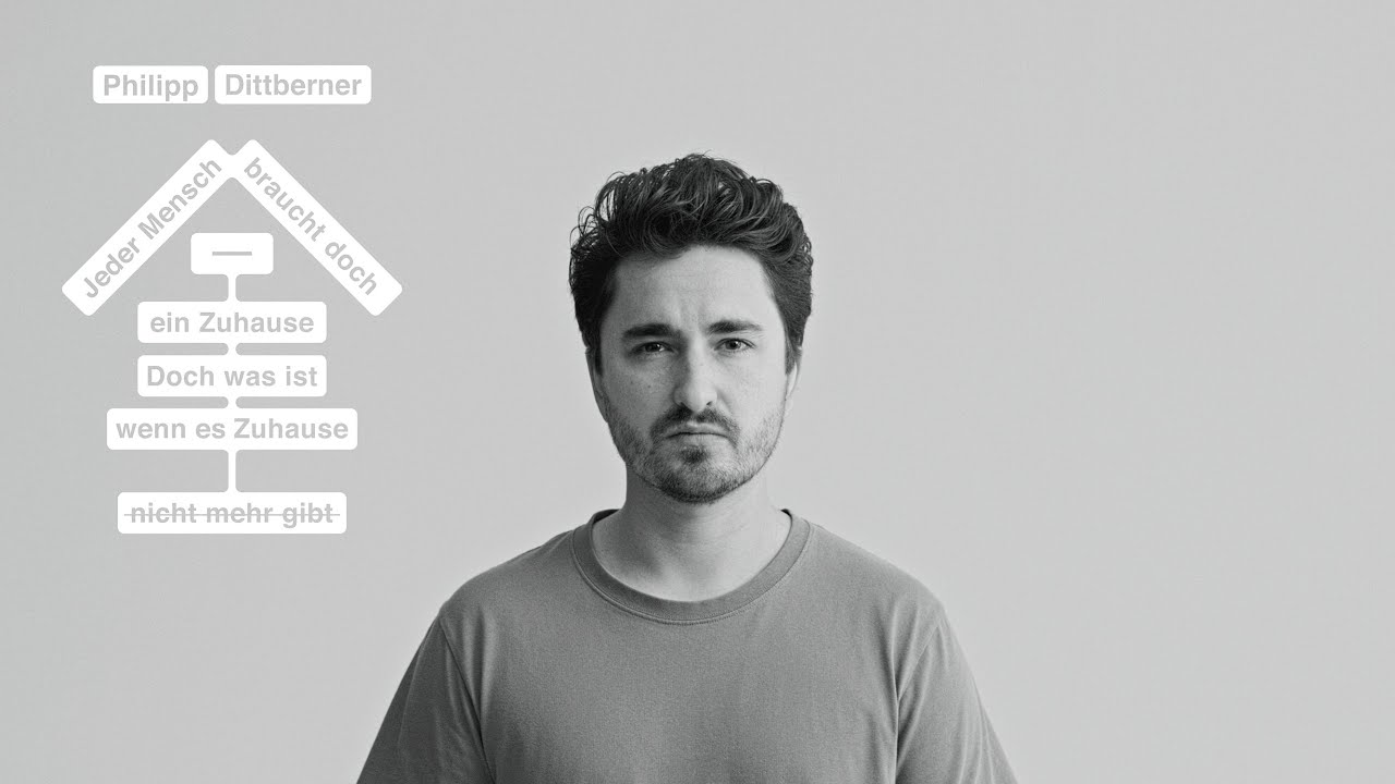Video starten: Philipp Dittberner – Ein Zuhause