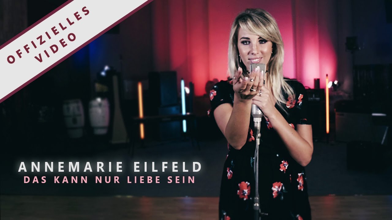 Annemarie Eilfeld – Das kann nur Liebe sein