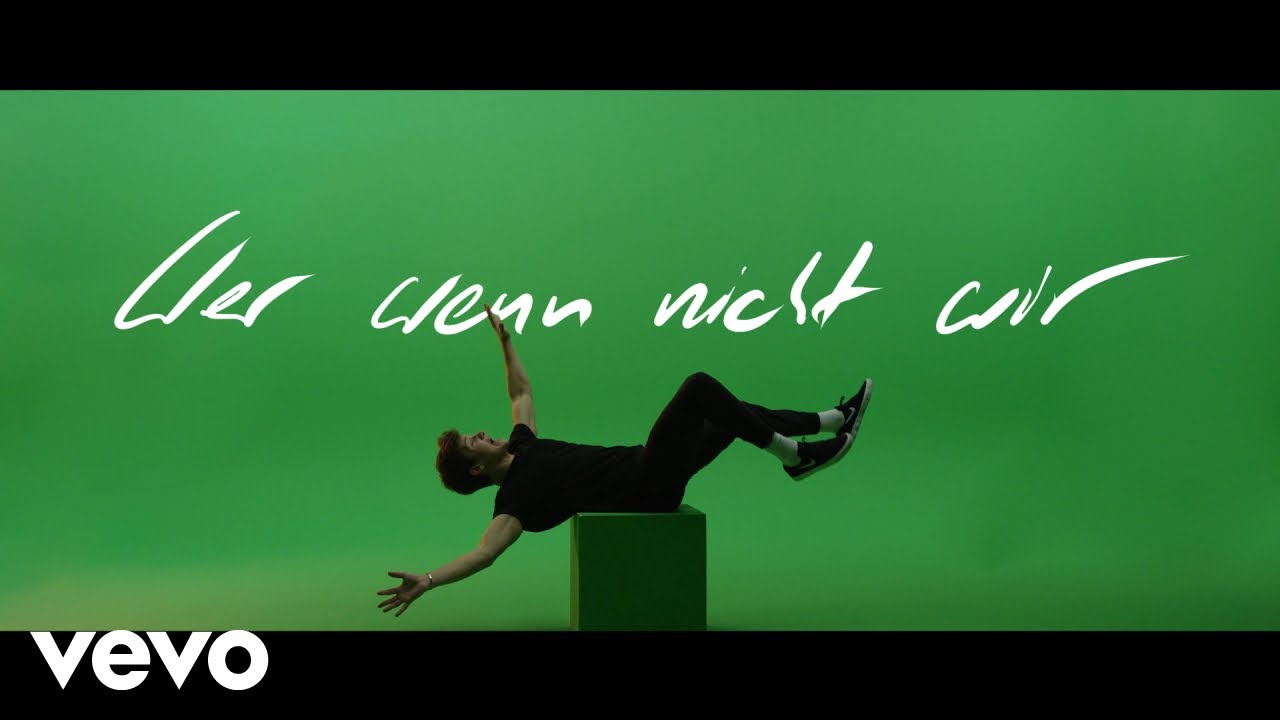 Wincent Weiss – Wer wenn nicht wir