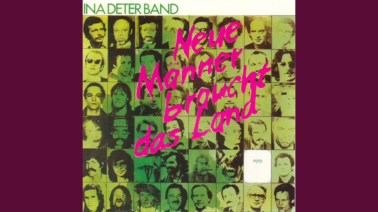 Ina Deter Band – Neue Männer braucht das Land