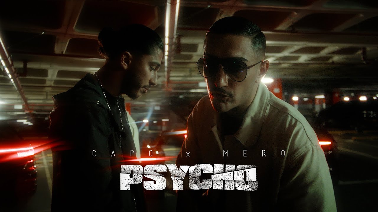 Capo & Mero – Psycho