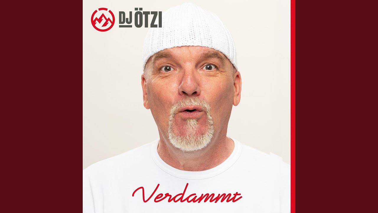 Video starten: DJ Ötzi – Verdammt