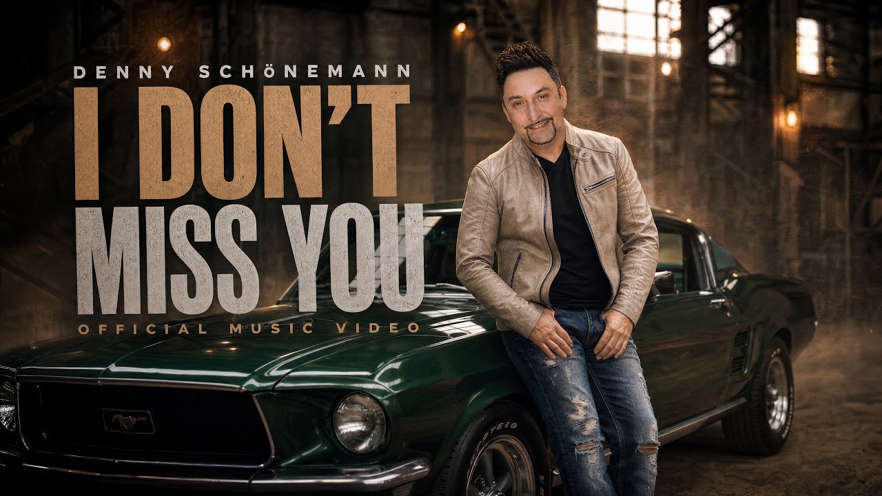 Denny Schönemann – I Don't Miss You