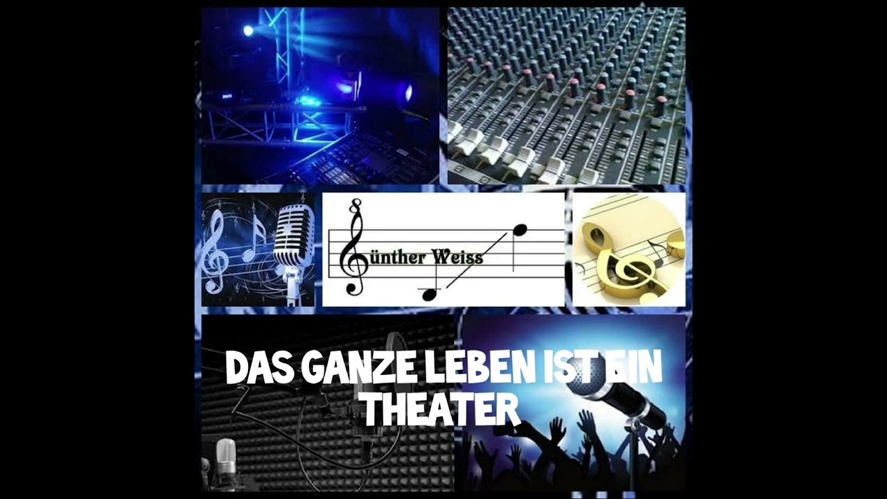 Günther Weiss – Das ganze Leben ist ein Theater