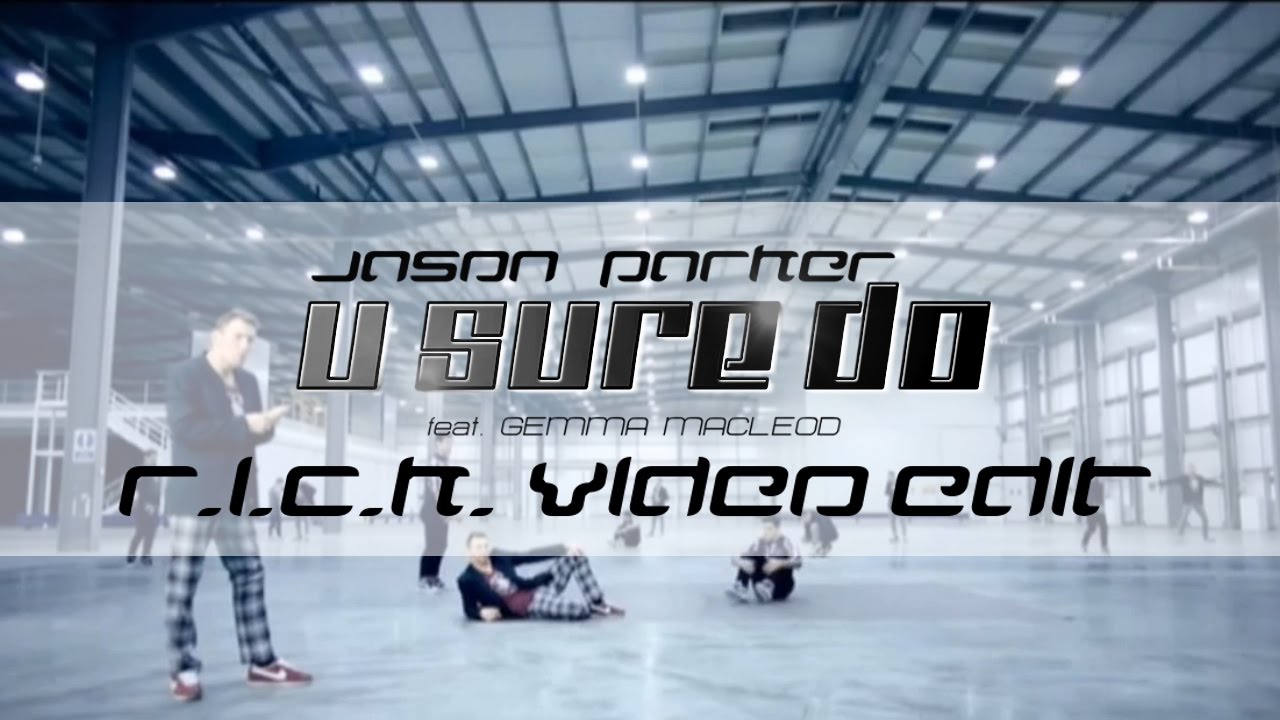 Jason Parker feat. Gemma Macleod – U Sure Do