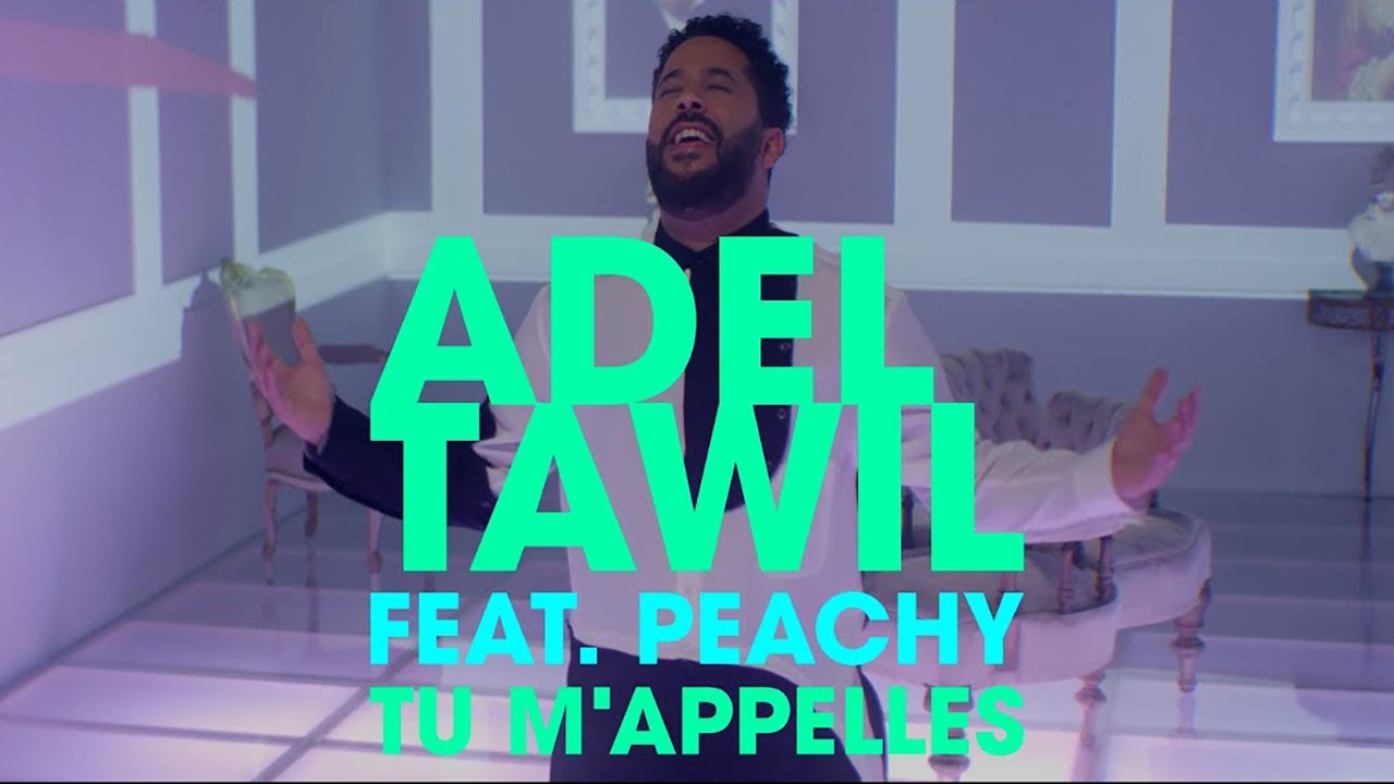 Adel Tawil feat. Peachy – Tu m'appelles
