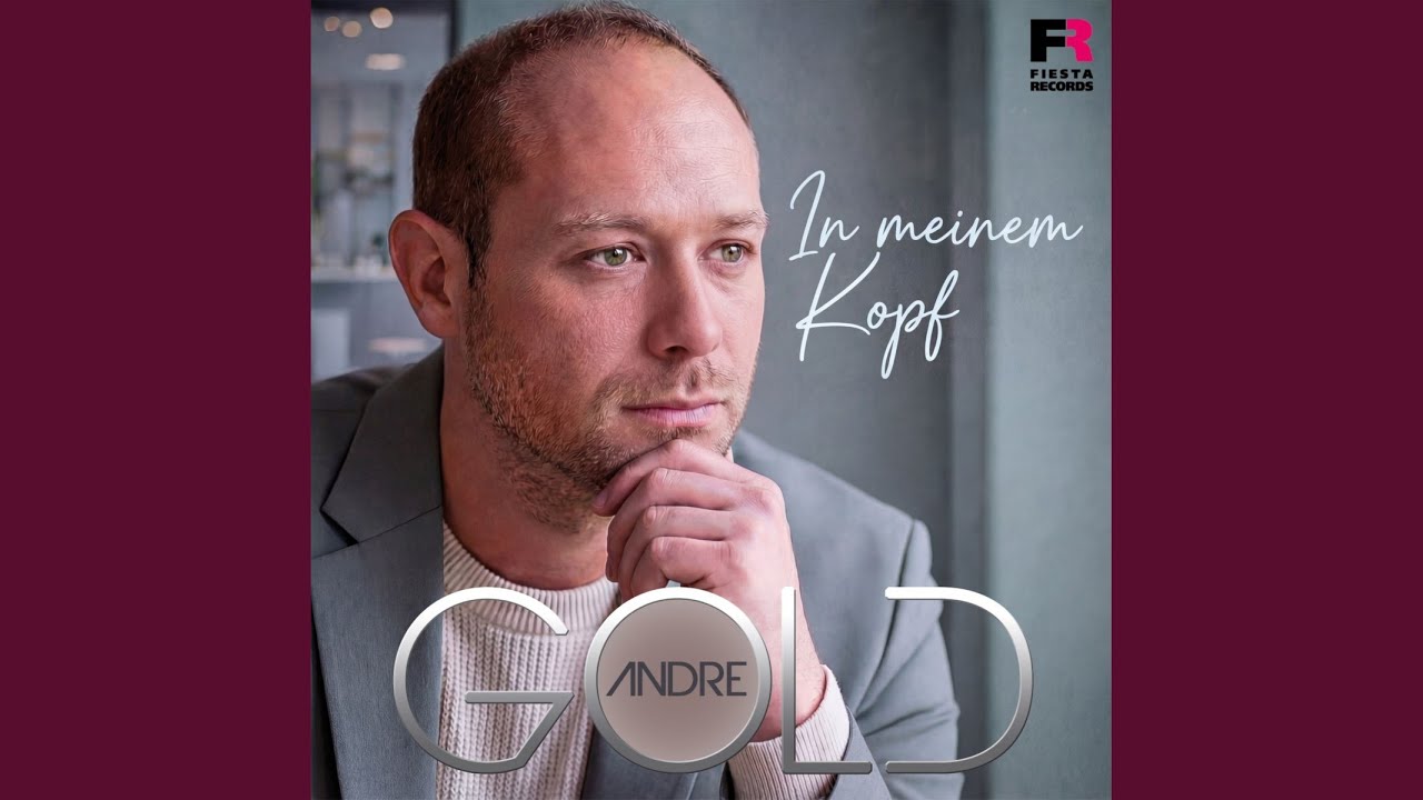 Video starten: Andre Gold – In meinem Kopf