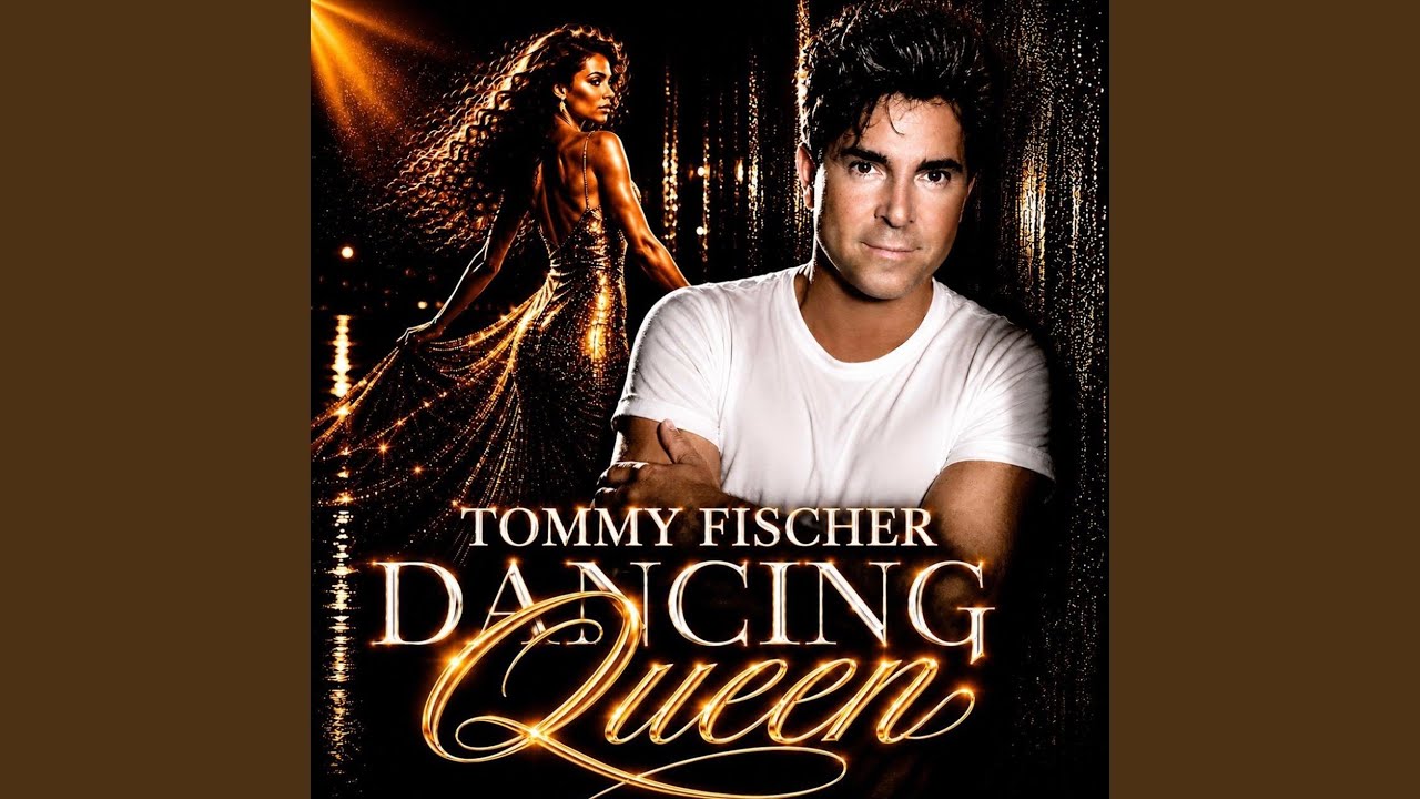 Tommy Fischer – Dancing Queen