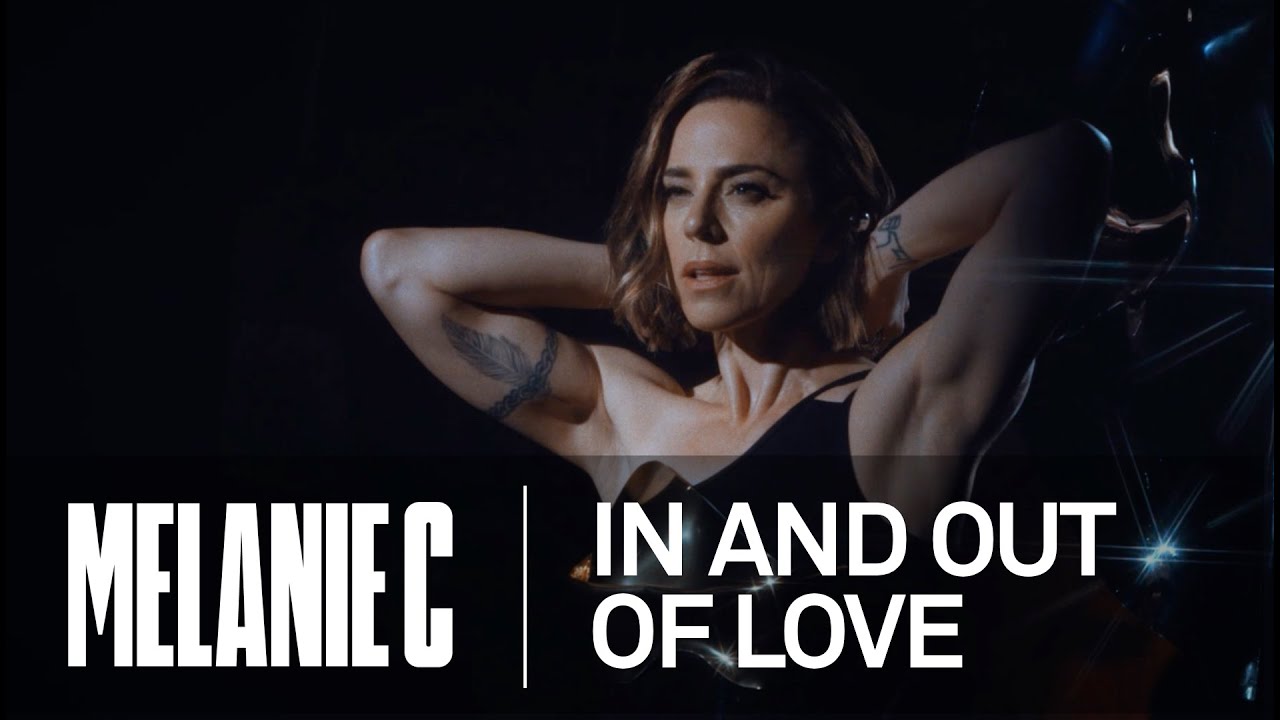 Melanie C – In And Out Of Love