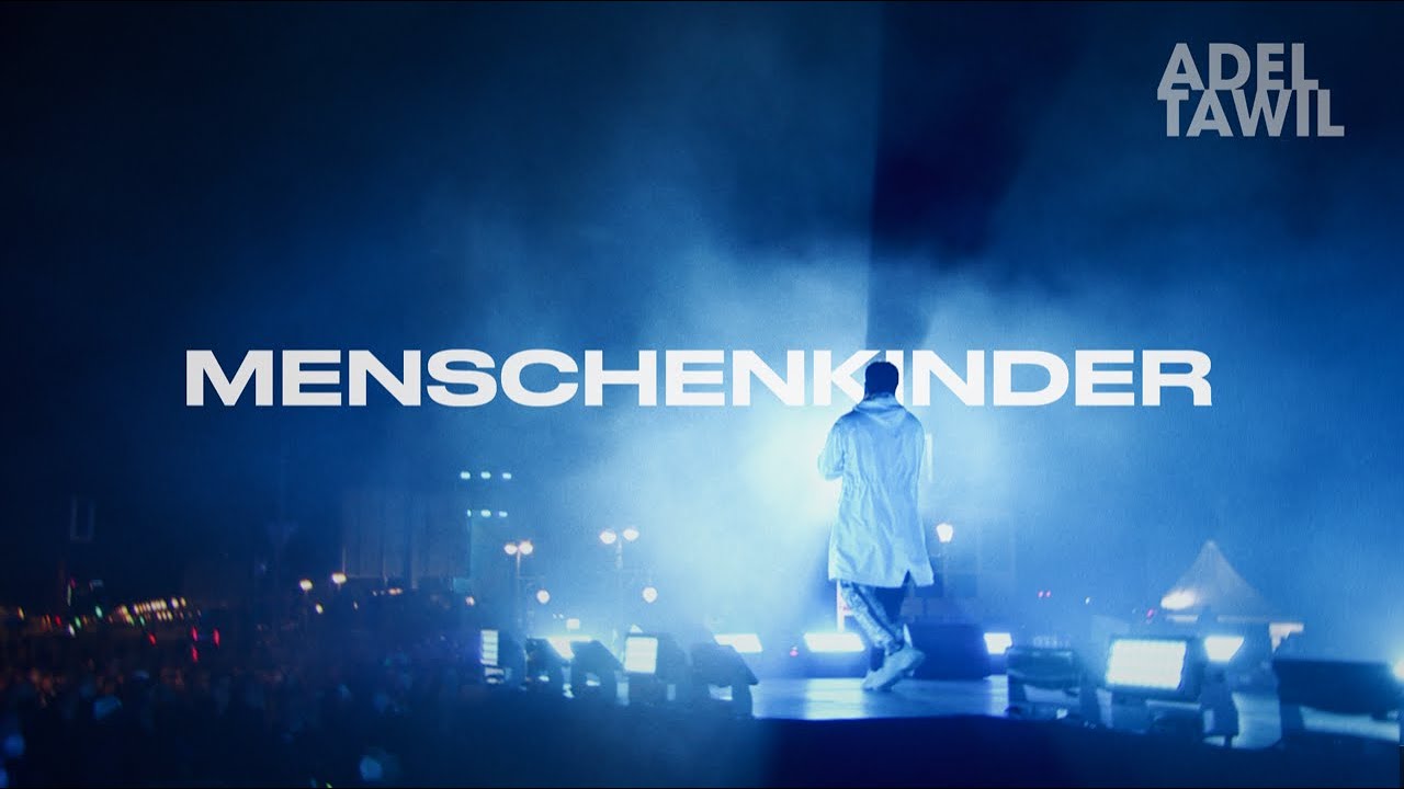 Video starten: Adel Tawil – Menschenkinder