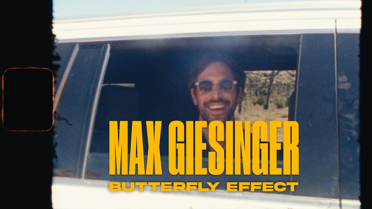 Max Giesinger – Butterfly Effect
